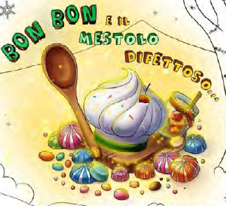 Bon Bon ed il mestolo difettoso