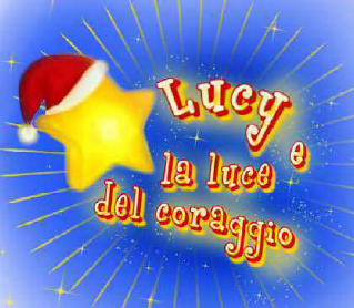 Lucy e la luce del coraggio